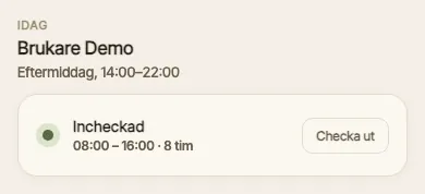 Knappen byter form när du är incheckad på passet. – Incheckad