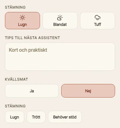 Överlämningsformulär med stämning och egna fält.