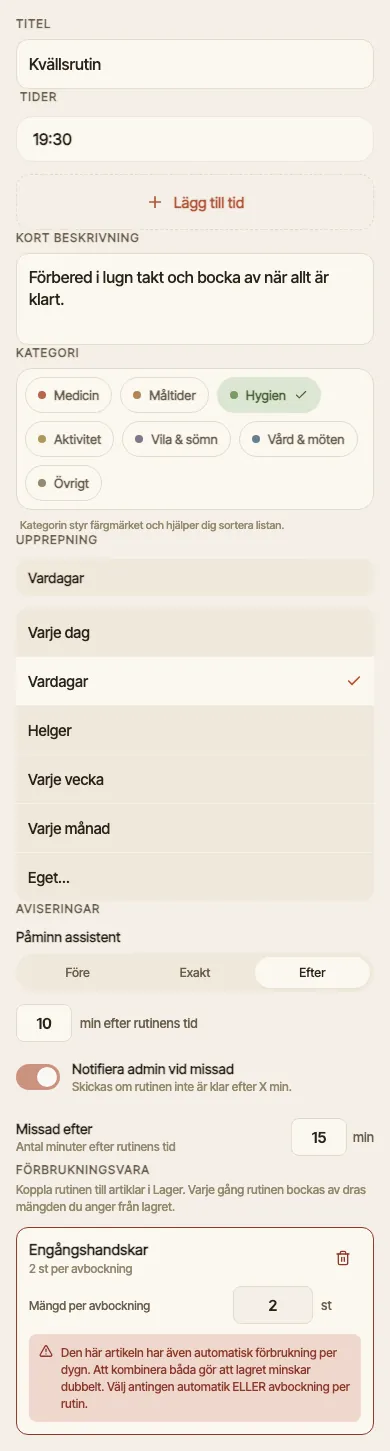 Rutinformulär med kategori, tider och påminnelse.